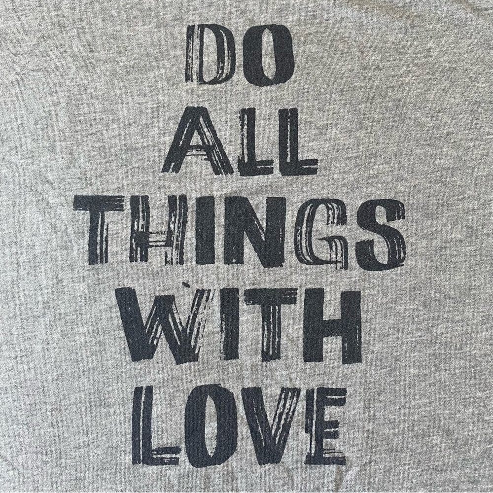 Do All Things With Love Tee / Tshirt - Picture 4 of 4